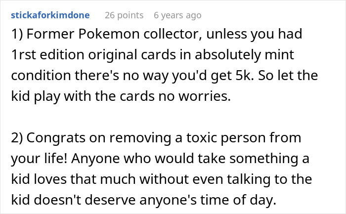 A comment suggesting to let a kid play with cards and praising removing a toxic grandma from life for accusing someone of buying stepson's love.