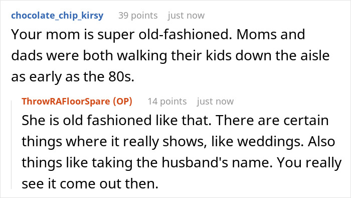A screenshot of a social media comment describing the bride's mom as old-fashioned for her stance on the bride having her dad or stepdad walk her down the aisle.