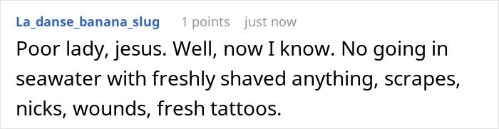 A social media comment warning against swimming in seawater with freshly shaved areas, cuts, or wounds, for women. A social media comment warning against swimming in seawater with freshly shaved areas, cuts, or wounds, for women.