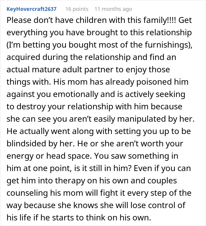 A Reddit comment strongly advises against having children with a controlling family and to find a mature adult partner. A Reddit comment strongly advises against having children with a controlling family and to find a mature adult partner.
