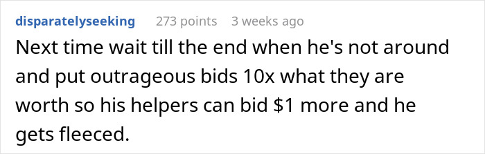 A Reddit comment advising on how to beat a man's charity auction bidding strategy next time. A Reddit comment advising on how to beat a man's charity auction bidding strategy next time.