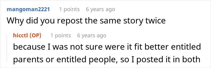 A comment explaining why a story about the entitled mom and new bf's rules for her son was posted twice. A comment explaining why a story about the entitled mom and new bf's rules for her son was posted twice.