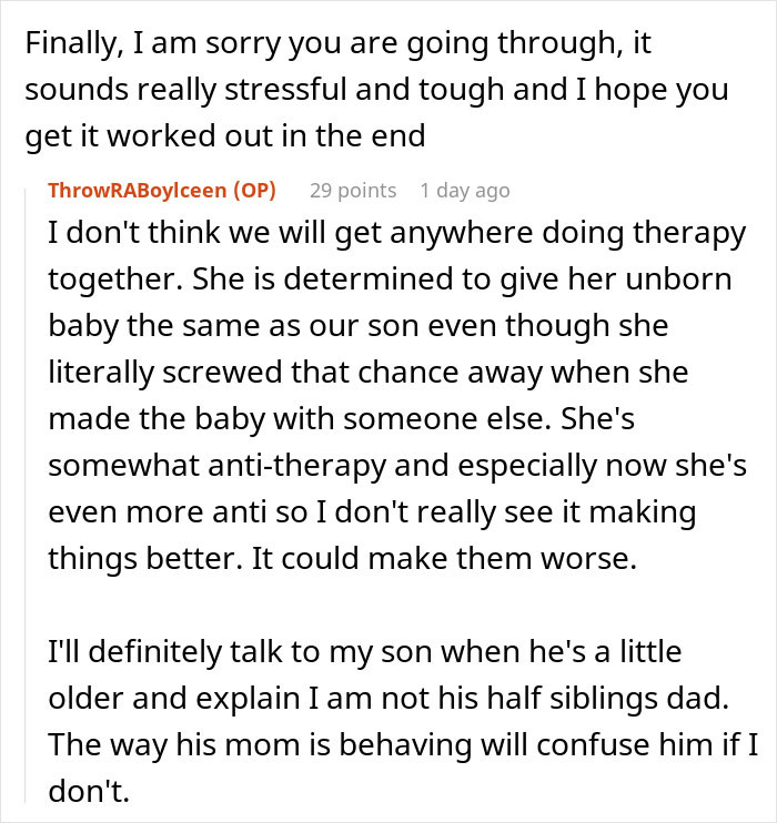 A screenshot of a husband explaining his wife cheats and her ludicrous demands to give an unborn baby the same as their son. A screenshot of a husband explaining his wife cheats and her ludicrous demands to give an unborn baby the same as their son.