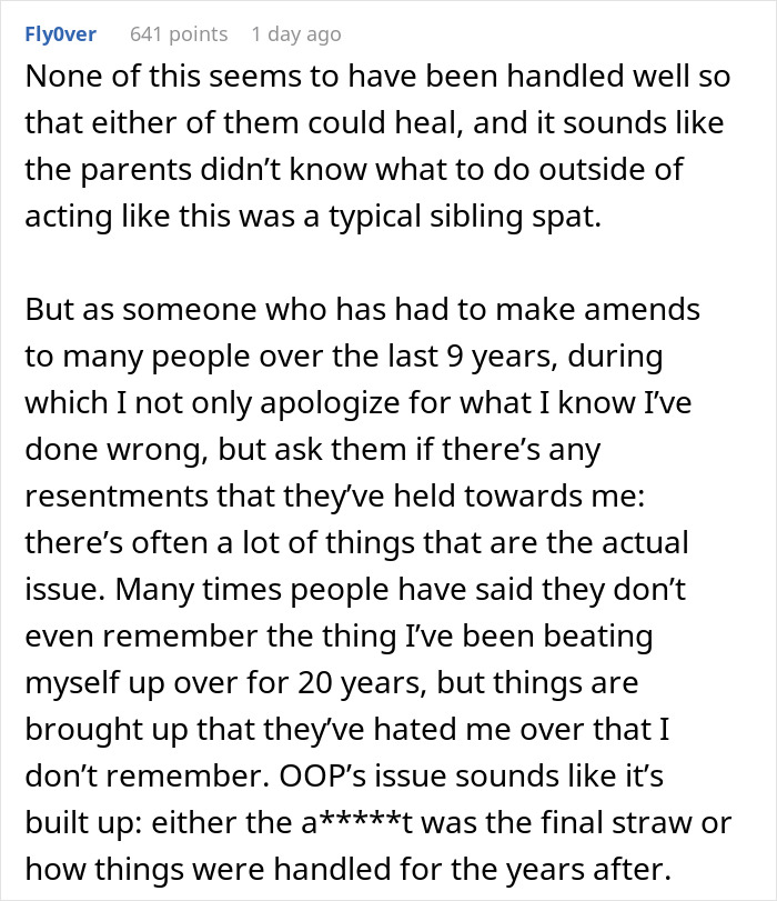 A comment explaining that unresolved issues from a violent fight can build up over years, affecting family.