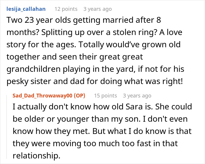 Son steals a family heirloom to propose; a commenter questions the timeline and a dad replies about their fast relationship. Son steals a family heirloom to propose; a commenter questions the timeline and a dad replies about their fast relationship.