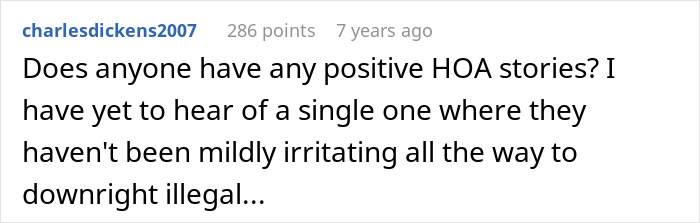 A Reddit comment asking for positive HOA stories, implying negative experiences. A Reddit comment asking for positive HOA stories, implying negative experiences.