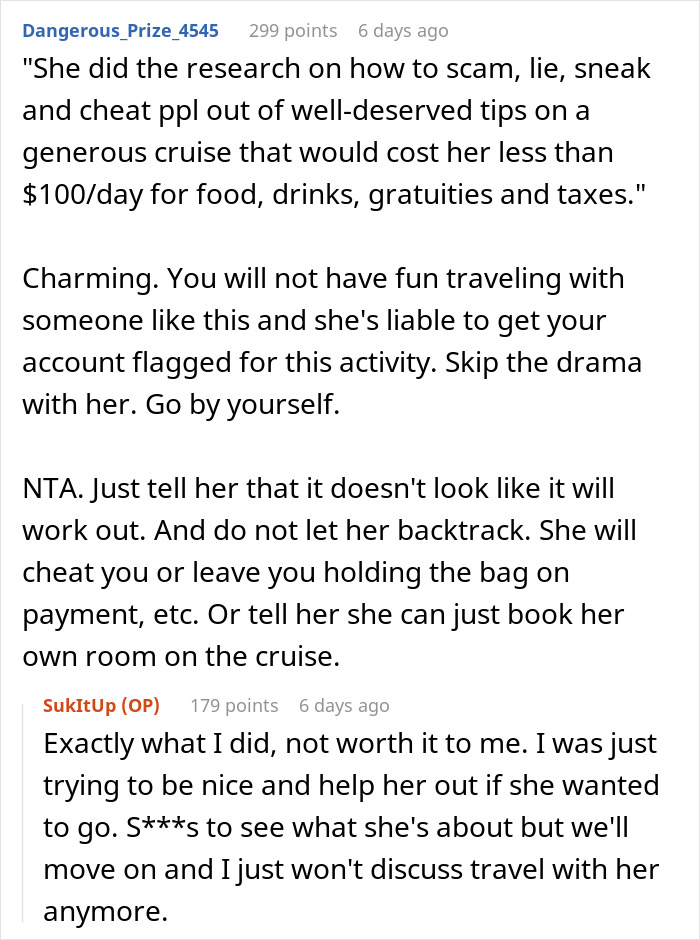 Friend Offers Woman A Cheap Trip, Decides To Cancel After She Immediately Starts Planning To Break Rules Friend Offers Woman A Cheap Trip, Decides To Cancel After She Immediately Starts Planning To Break Rules
