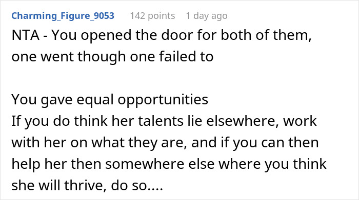 A comment about a dad getting his kids internships, saying he gave equal opportunities and one thrived. A comment about a dad getting his kids internships, saying he gave equal opportunities and one thrived.