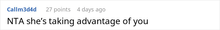 A comment stating NTA, shes taking advantage of you, in a discussion about a GF wanting sports fees split. A comment stating NTA, shes taking advantage of you, in a discussion about a GF wanting sports fees split.