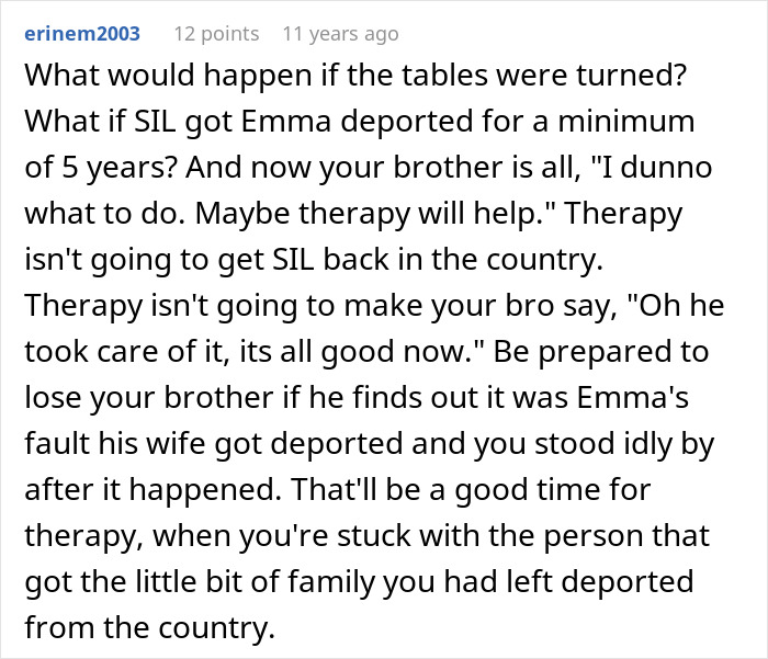 A detailed comment on the potential fallout if the wife's jealousy leads to deportation.