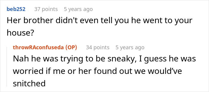 A comment on social media suggesting a man's fiancée's brother was sneaky about the fancy laptop in her closet. A comment on social media suggesting a man's fiancée's brother was sneaky about the fancy laptop in her closet.