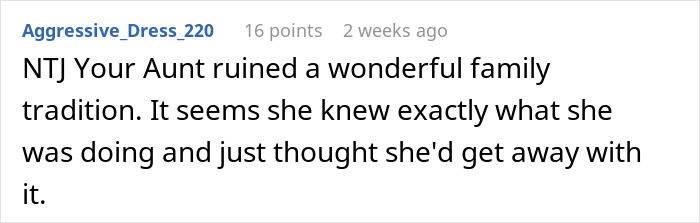 A Reddit comment stating the aunt ruined a family free table tradition.