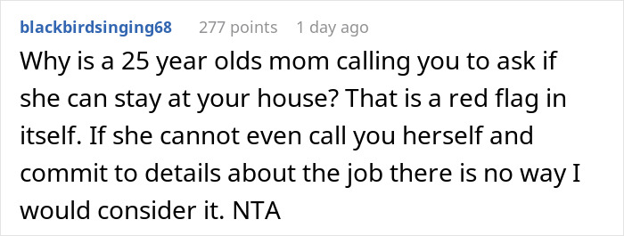 A comment about a couple deciding against housing their 25YO niece, highlighting her mothers call as a red flag. A comment about a couple deciding against housing their 25YO niece, highlighting her mothers call as a red flag.