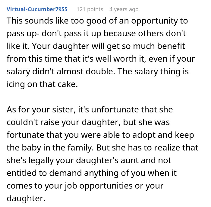 A screenshot of a Reddit comment advising a woman to embrace new opportunities and acknowledge her sister's legal relationship to the adopted baby. A screenshot of a Reddit comment advising a woman to embrace new opportunities and acknowledge her sister's legal relationship to the adopted baby.
