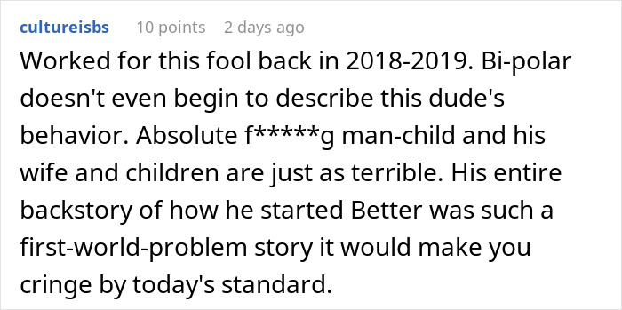 A comment describing the behavior of the CEO who fired 900 workers, calling him bipolar and a man-child.