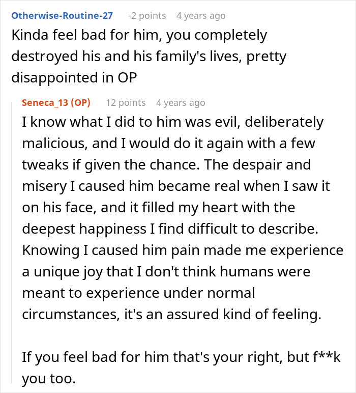 A screenshot showing a Reddit comment where a user admits to malicious actions, causing pain and finding happiness in it, relating to a bully gaslights kid narrative. A screenshot showing a Reddit comment where a user admits to malicious actions, causing pain and finding happiness in it, relating to a bully gaslights kid narrative.