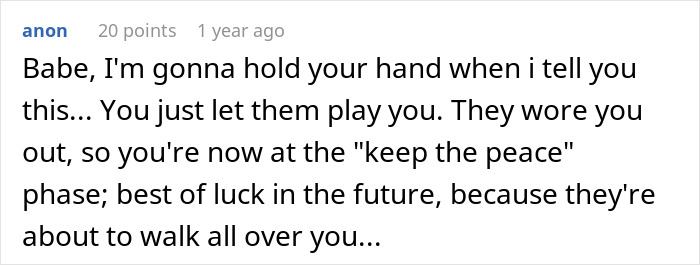 A screenshot of a comment about a wedding dispute, advising the user that they are being played by the in-laws and to keep the peace. A screenshot of a comment about a wedding dispute, advising the user that they are being played by the in-laws and to keep the peace.