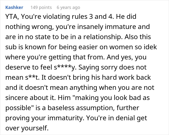 A comment accusing a woman of immaturity and violating rules in a dispute over a guy's boundaries.