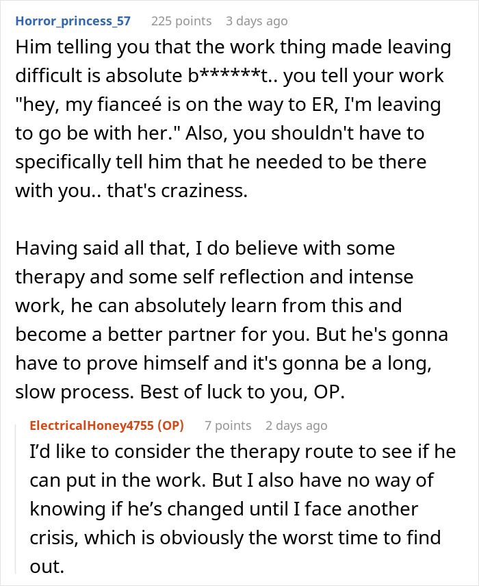 A Reddit comment from Horror_princess_57 advises the original poster that their fiancés work excuse for the delayed visit is unacceptable, suggesting therapy. A Reddit comment from Horror_princess_57 advises the original poster that their fiancés work excuse for the delayed visit is unacceptable, suggesting therapy.