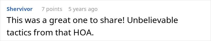 A comment praising the story and the unbelievable tactics from the HOA.