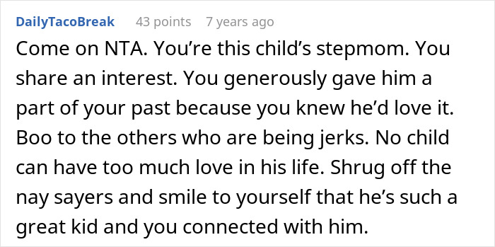A comment supporting a stepmom buying her stepson love with gifts and showing true colors.
