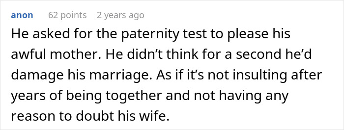 A user comment discussing MIL driving woman to leave her son, about a husband requesting a paternity test to please his mother. A user comment discussing MIL driving woman to leave her son, about a husband requesting a paternity test to please his mother.