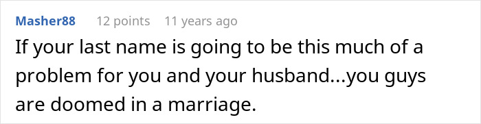 A comment from Masher88 about people sharing too much, suggesting a last name problem indicates marriage doom. A comment from Masher88 about people sharing too much, suggesting a last name problem indicates marriage doom.