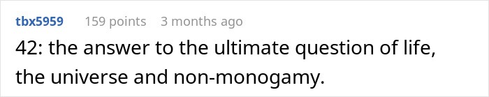 A screenshot showing a comment discussing non-monogamy and the answer to life, a man suggests an open relationship. A screenshot showing a comment discussing non-monogamy and the answer to life, a man suggests an open relationship.