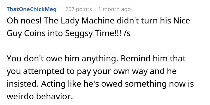 Woman Is Disgusted By Man’s Behavior After She Ended Things As She Realized His True Expectations Woman Is Disgusted By Man’s Behavior After She Ended Things As She Realized His True Expectations