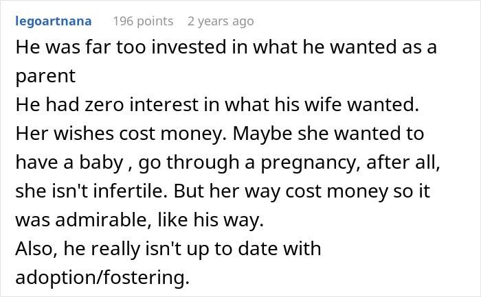 A comment discussing a man's investment in becoming a parent and his wife's wishes in their marriage.
