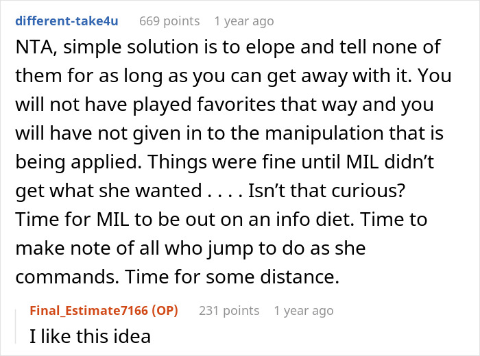 Reddit comment suggesting eloping to avoid wedding dispute and family conflict with manipulating in-laws. Reddit comment suggesting eloping to avoid wedding dispute and family conflict with manipulating in-laws.