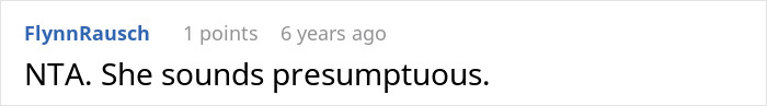 A Reddit comment stating a woman is presumptive for ignoring boundaries after moving into a guys house.