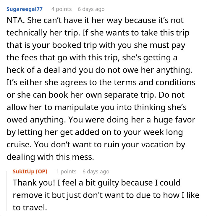 Friend Offers Woman A Cheap Trip, Decides To Cancel After She Immediately Starts Planning To Break Rules Friend Offers Woman A Cheap Trip, Decides To Cancel After She Immediately Starts Planning To Break Rules
