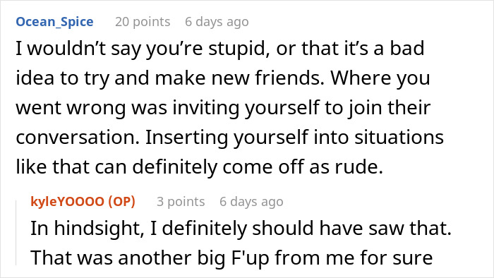 A comment on the story about a guy who intruded on female classmates, advising him on socializing appropriately. A comment on the story about a guy who intruded on female classmates, advising him on socializing appropriately.