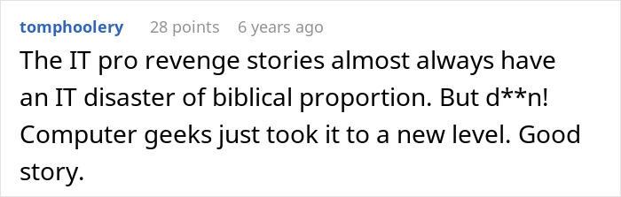 Screenshot of a Reddit comment about IT revenge stories related to a workplace bully who steals credit. Screenshot of a Reddit comment about IT revenge stories related to a workplace bully who steals credit.