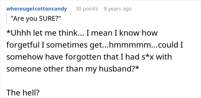 A Reddit comment asking if a woman giving birth could forget an affair, highlighting invasive accusations after childbirth.