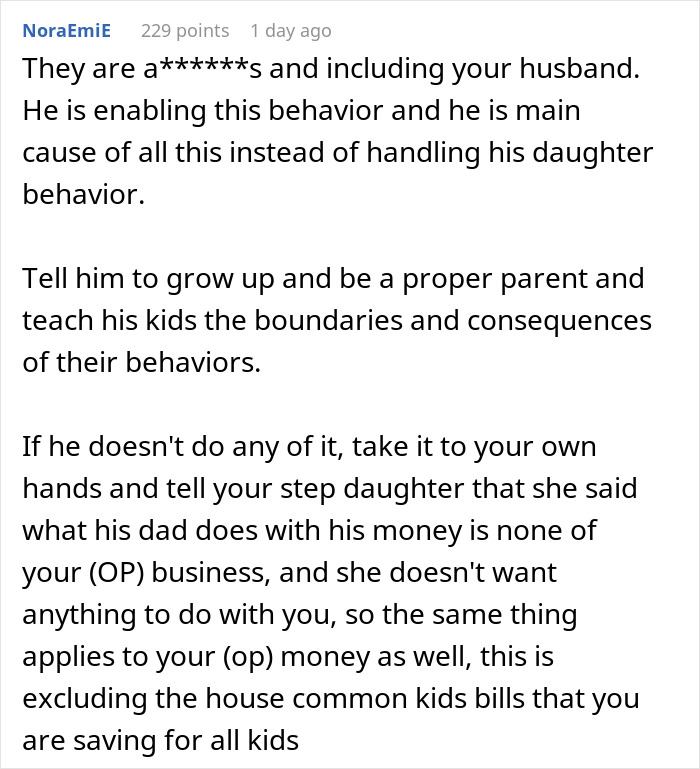 A lengthy comment about Mom refuses to fund his kids, urging the husband to be a proper parent and set boundaries. A lengthy comment about Mom refuses to fund his kids, urging the husband to be a proper parent and set boundaries.