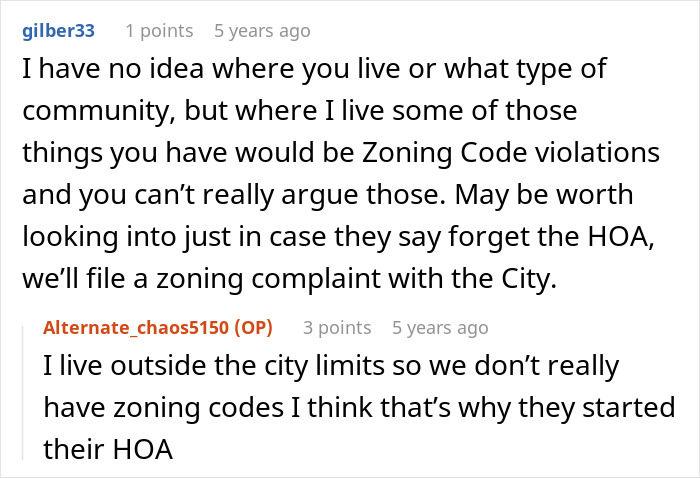 A screenshot of a Reddit comment discussing a man's home and land free of HOA rules, and potential zoning code violations. A screenshot of a Reddit comment discussing a man's home and land free of HOA rules, and potential zoning code violations.