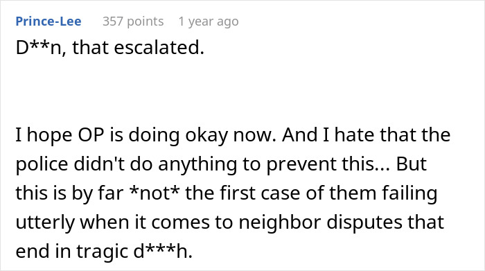 A comment on police inaction regarding a new neighbor's eerie behavior and calling the cops.