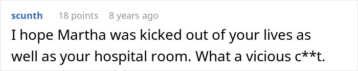A Reddit comment hoping Martha (MIL) was kicked out of the hospital room for outrageous accusations after childbirth.
