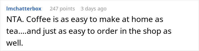 A comment about coffee being easy to make or order, relating to MIL, DIL, and coffee order.