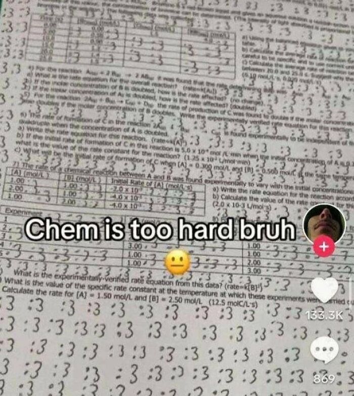 A close-up of a school assignment with 'Chem is too hard bruh' text, showcasing a situation of dumb people with low IQ.