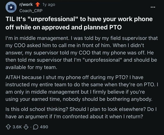 A Reddit post from r/work about the corporate absurdity of being called unprofessional for having a work phone off during PTO.