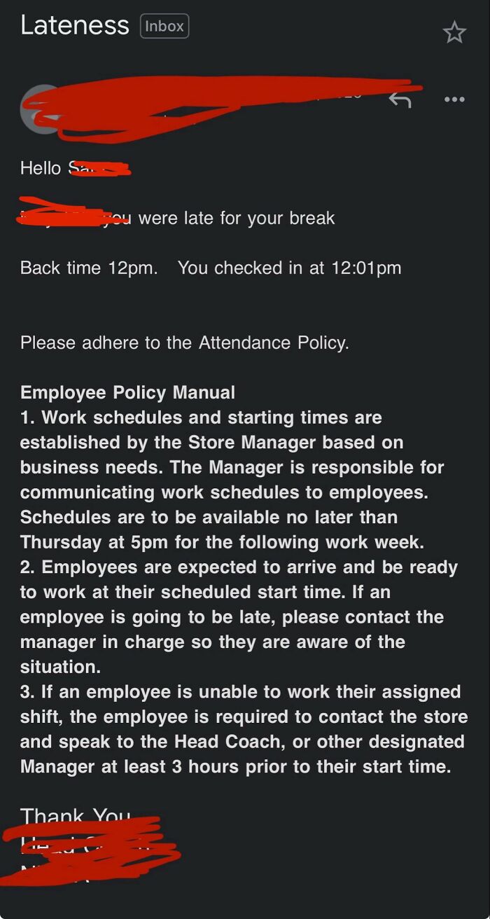 An email about Corporate Absurdity, reprimanding an employee for being one minute late for a break.