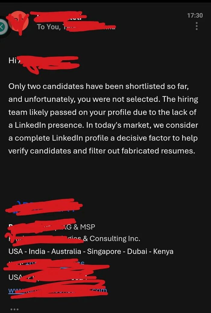 An email declining a job candidate due to lack of a LinkedIn profile, a relatable post about corporate absurdity.