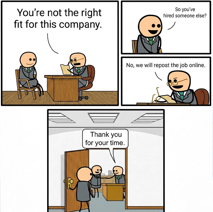 Corporate absurdity post: cartoon panels showing a job interview where the company re-posts the job.