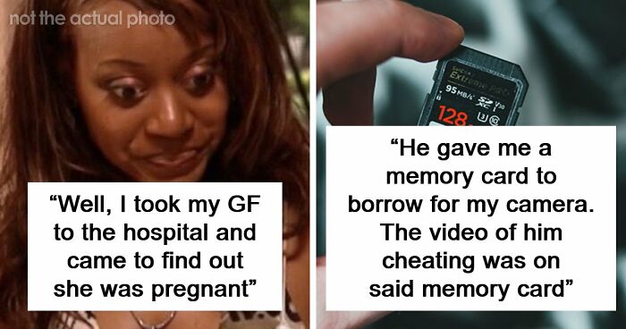 “Do You Know They’re Having A Baby?”: 66 Wildest Ways Women Caught Their ‘Soulmates’ Cheating