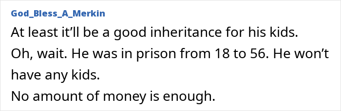 A user comment discussing the lack of children or inheritance after 37 years in prison for a crime he didn’t commit.