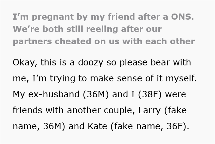 An image displays text describing a woman pregnant by a friend, after their spouses are sleeping together. An image displays text describing a woman pregnant by a friend, after their spouses are sleeping together.