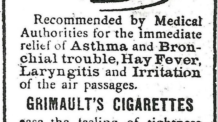 An old advertisement for Grimaults Cigarettes, recommended by medical authorities, showing past terrifying methods and tools.